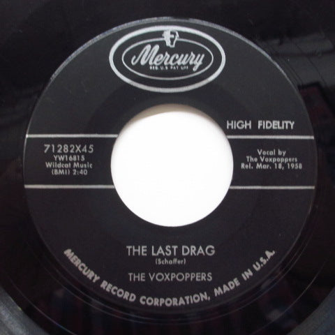 VOXPOPPERS - The Last Drag (Mercury-71282)