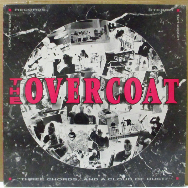 OVERCOAT, THE (MARSHMALLOW OVERCOAT) (ザ（マシュマロ）オーヴァーコート)  - Three Chords... And A Cloud Of Dust! (US オリジナル LP)