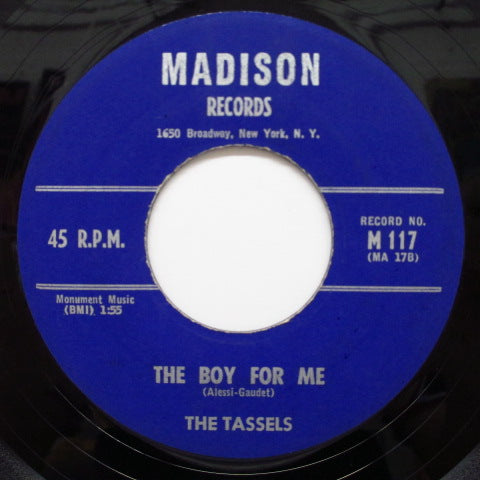 TASSELS - The Boy For Me ('59 Madison Orig)