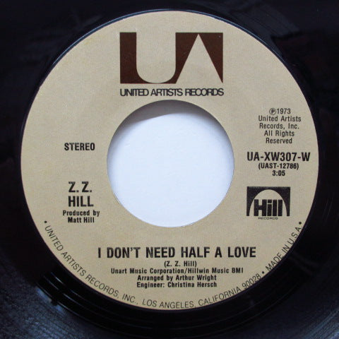 Z.Z. HILL - I Don't Need Half A Love (Orig)