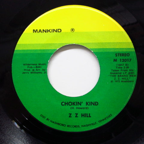 Z.Z. HILL - Chokin' Kind ('72 Reissue)