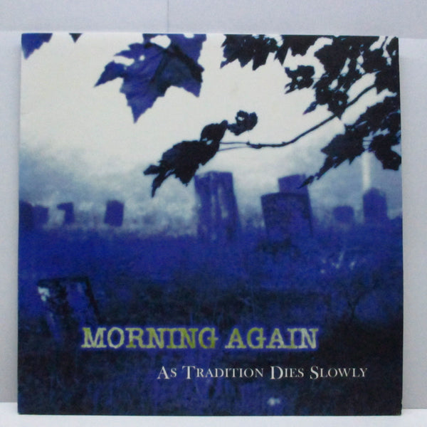 MORNING AGAIN (モーニング・アゲイン)  - As Tradition Dies Slowly (US オリジナル LP+インサート)