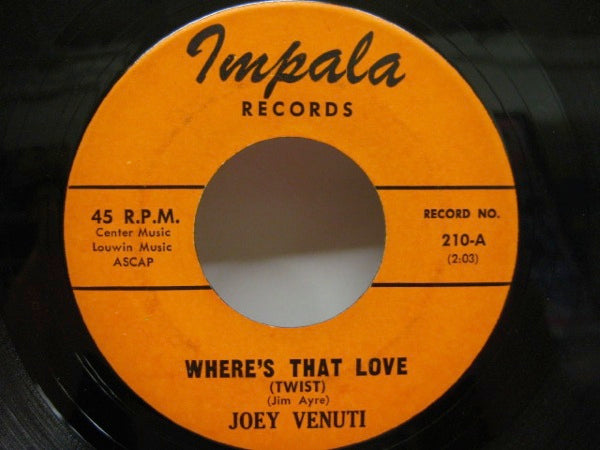 JOEY VENUTI - Where's That Love / Baby, Bye Bye