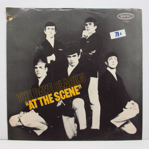 DAVE CLARK FIVE (デイブ・クラーク・ファイブ) - At The Scene / I Miss You (US＋PS!)