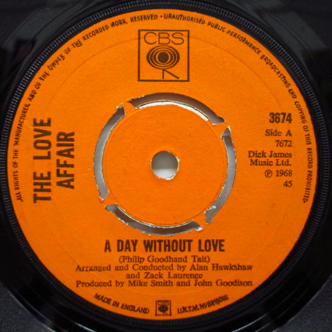 LOVE AFFAIR - A Day Without Love (UK Orig.7")