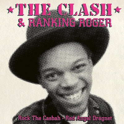 CLASH,  THE & Ranking Roger (ザ・クラッシュ & ランキング・ロジャー) - Rock The Casbah (EU 限定プレス  7"/New)