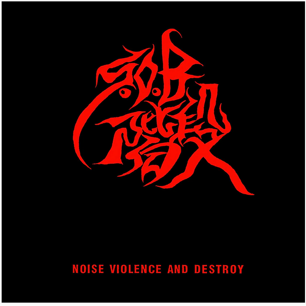 SOB階段 - Noise, Violence & Destroy (Japan Ltd.Reissue CD/ New)