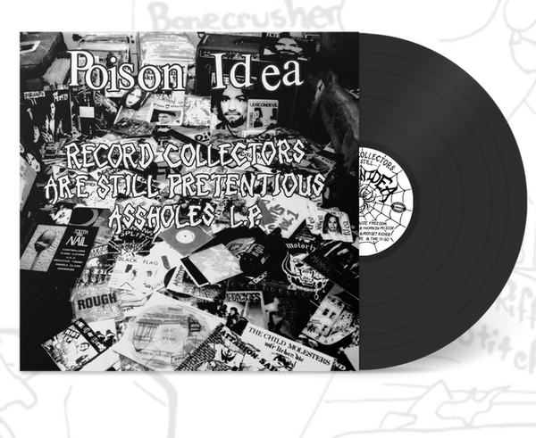 POISON IDEA (ポイズン・アイデア) - Record Collectors Are Still Pretentious Asshole (US Ltd.Reissue LP/ New)