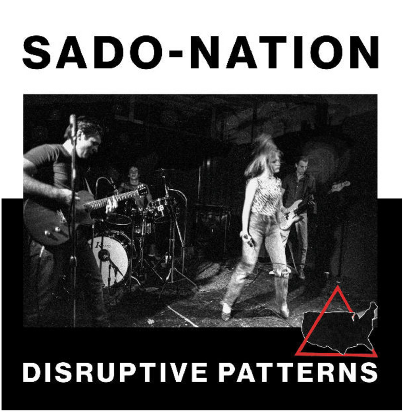 SADO-NATION (サド・ネーション) - Disruptive Pattern (US Ltd.Reissue LP/ New)