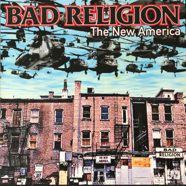 BAD RELIGION (バッド・レリジョン) - The New America (EU Ltd.Reissue LP / New)