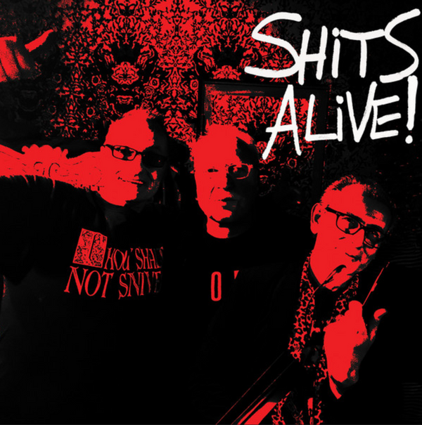 SNIVELLING SHITS, THE (スナイヴェリング・シッツ) - Shits Alive! (UK Limited LP / New)