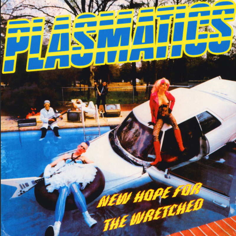 PLASMATICS (プラズマチックス) - New Hope For The Wretched (Italy Ltd.Reissue LP/ New)