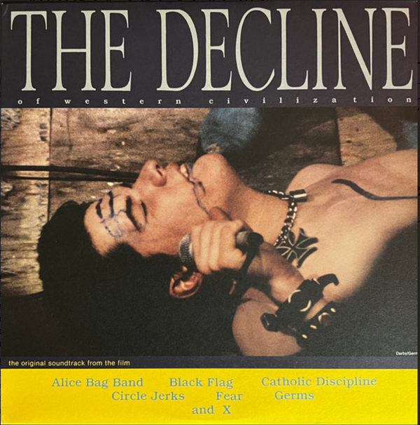 V.A. (初期L.A.パンク・コンピ) - The Decline Of Western Civilization (OZ & NZ 限定再発 LP/ New)
