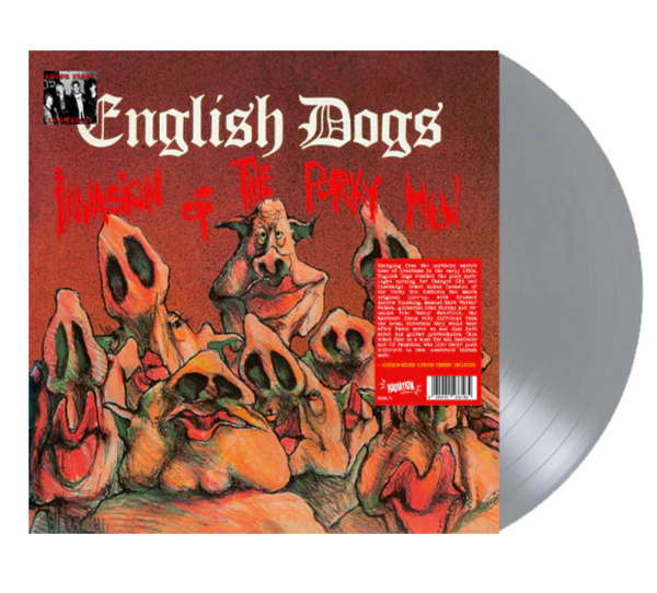ENGLISH DOGS (イングリッシュ・ドッグス) - Invasion Of The Porky Men (Italy 200枚限定再発グレイヴァイナル LP/ New)