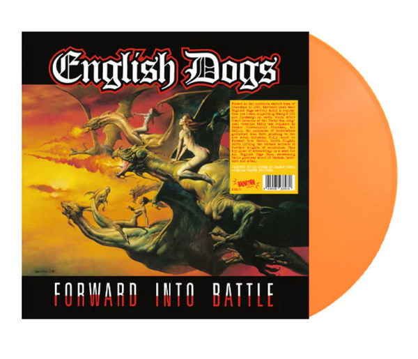 ENGLISH DOGS (イングリッシュ・ドッグス) - Forward Into Battle (Italy 200枚限定再発「オレンジヴァイナル」LP/ New)