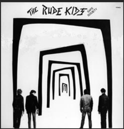 RUDE KIDS, THE (ザ・ルード・キッズ) - Safe Society (Sweden 限定再発 LP/ New)