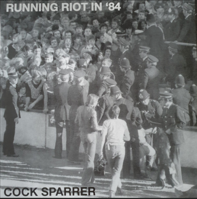 COCK SPARRER (コック・スパラー) - Running Riot In '84 (Russia Ltd.Reissue LP / New)