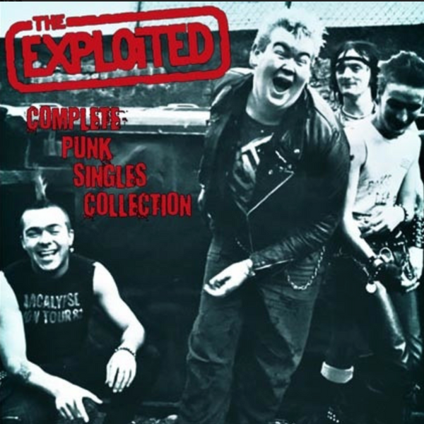 EXPLOITED, THE (ジ・エクスプロイテッド) - Complete Punk Singles EXPLOITED, THE (ジ・エクスプロイテッド) - Complete Punk Singles