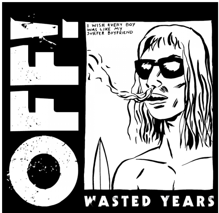 OFF! (オフ!) - Wasted Years (US 限定再発「レッドヴァイナル」/ New)