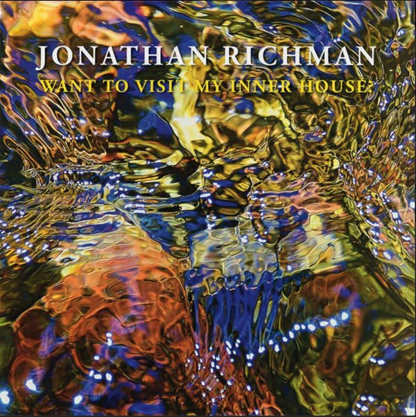 JONATHAN RICHMAN (ジョナサン・リッチマン) - Want To Visit My Inner House (US 限定プレス LP / New)
