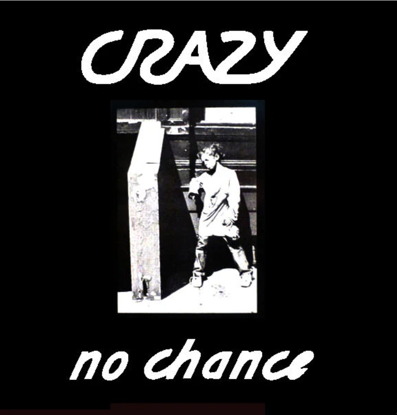 CRAZY (クレイジー) - No Chance (US Ltd.Reissue LP/ New)