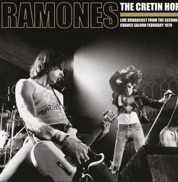RAMONES (ラモーンズ) - The Cretin Hop: Live Broadcast From The Second Chance Saloon February 1979 (EU 限定ブラックヴァイナル 2xLP/ New)