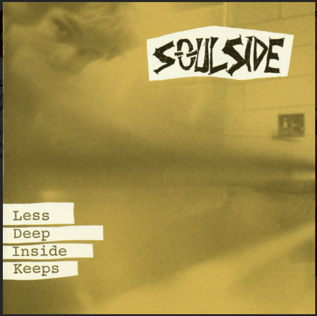 SOULSIDE (ソウルサイド) - Less Deep Inside Keeps (US 限定再発 CD/ New)