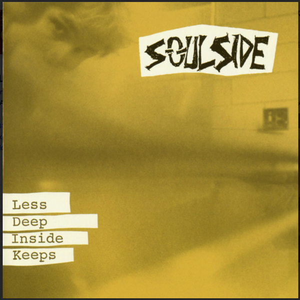 SOULSIDE (ソウルサイド) - Less Deep Inside Keeps (US Ltd.Reissue CD/ New)