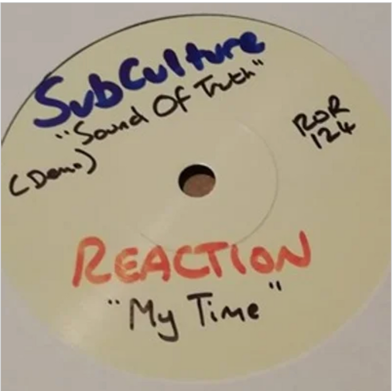 SUBCULTURE / REACTION (サブカルチャー / リアクション) - Sound Of Truth (Demo) / My Time (UK Limited 1-Sided 7"/ New)