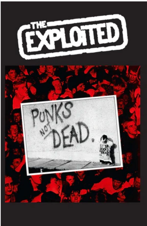 EXPLOITED, THE (ジ・エクスプロイテッド)  - Punks Not Dead (Italy 限定再発 Cassette / New)