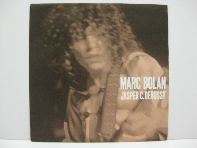 MARC BOLAN - Jasper C.Debussy