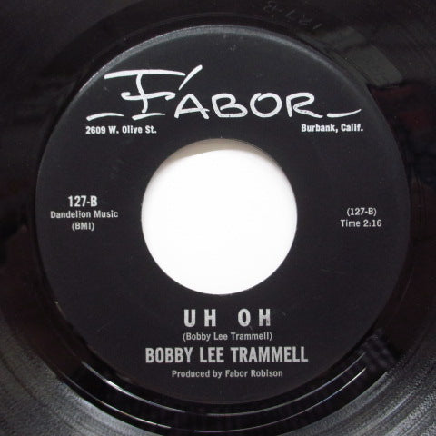 BOBBY LEE TRAMMELL - You Mostest Girl ('61 Reissue/Fabor-127)