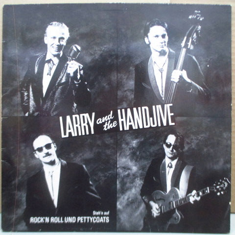 LARRY & THE HANDJIVE - Rock'n Roll Und Pettycoatas (German Orig.LP)