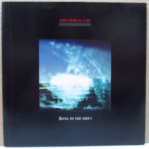 THIS MORTAL COIL - Song To The Siren (UK Orig.7")