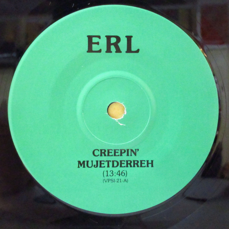 ERL - Creepin' Mujetderreh (US 500Ltd.7")