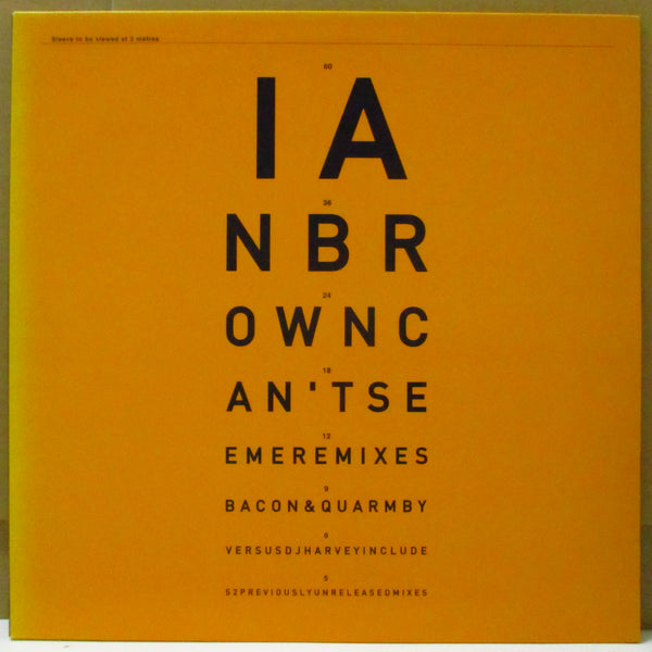 IAN BROWN (イアン・ブラウン)  - Can't See Me - Remixes (UK オリジナル 12")