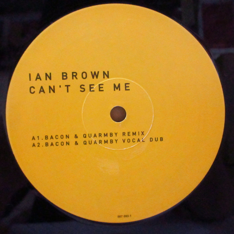 IAN BROWN (イアン・ブラウン)  - Can't See Me - Remixes (UK オリジナル 12")