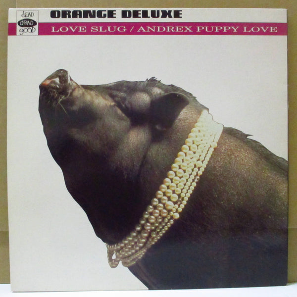ORANGE DELUXE (オレンジ・デラックス)  - Love Slug (UK オリジナル 10")