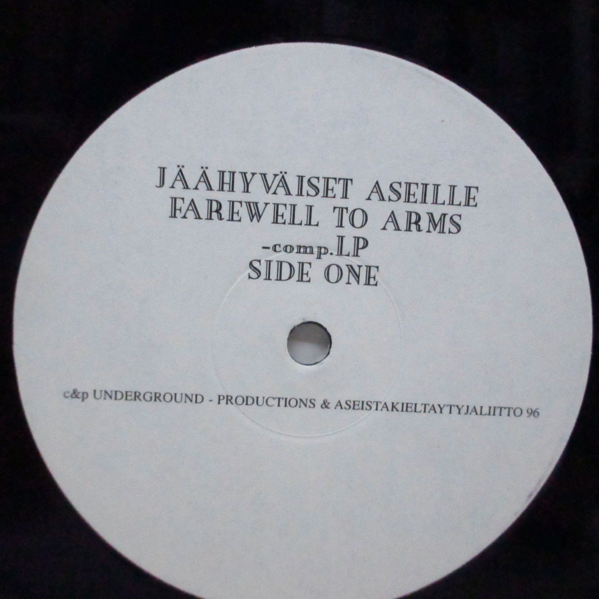 V.A.  (90's フィニッシュHCコンピ)  - Jaahyvaiset Aseille - Farewell To Arms  (Finland オリジナル LP)