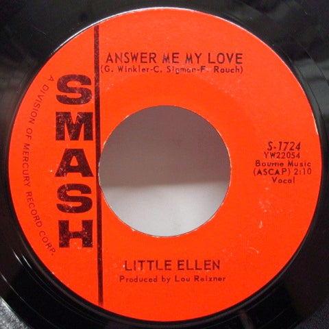 LITTLE ELLEN - Answer Me My Love / That Other Guy