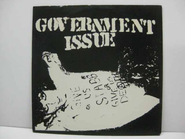 GOVERNMENT ISSUE - Give Us Stabb Or Give Us Death (US Ltd.Red Vinyl 7")