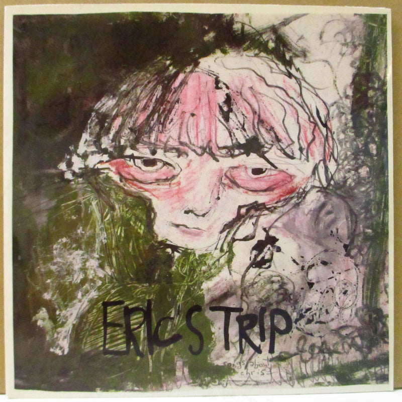 ERIC'S TRIP (エリックズ・トリップ)  - Songs About Chris (US Orig.7")