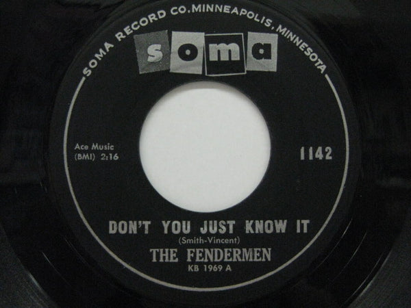 FENDERMEN - Don't You Just Know It (US Orig.7")