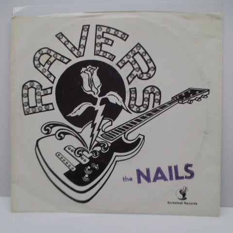 NAILS, THE (The Ravers) - Cops Are Punks (US Orig.7")