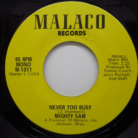 MIGHTY SAM - Never Too Busy / Mr. & Mrs. Untrue