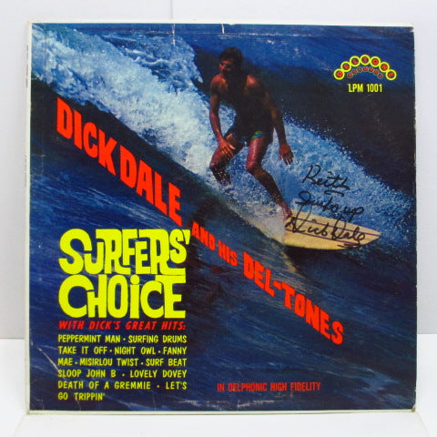 DICK DALE - Surfers' Choice (1st) (US '62 2nd Press Mono LP+US Orig.Autographed CVR）