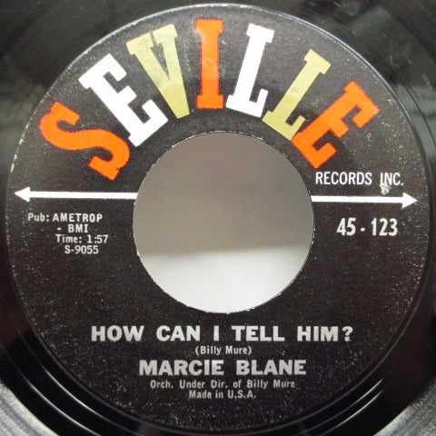 MARCIE BLANE - What Does A Girl Do? / How Can I Tell Him?
