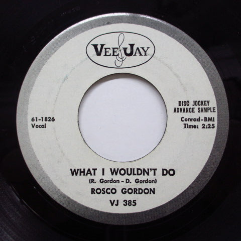 ROSCO GORDON - What I Wouldn't Do (Promo)