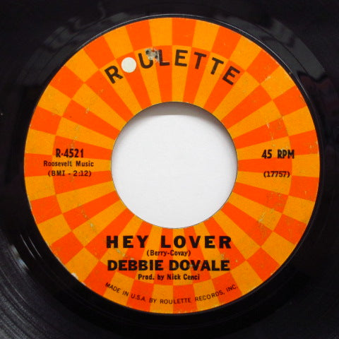 DEBBIE DOVALE - Hey Lover ('63 Roulette Reissue)