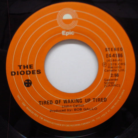 DIODES, THE (ザ・ダイオーズ)  - Tired Of Waking Up Tired (Canada Orig.7"+CS)